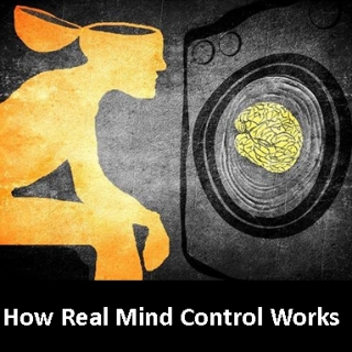 How Real Mind Control Works